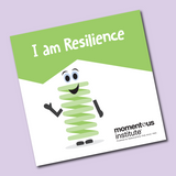 I am Resilience