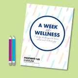 A Week of Wellness: A Mental Health Workbook (FREE)
